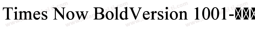 Times Now BoldVersion 1001字体转换